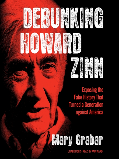 Debunking Howard Zinn - King County Library System - OverDrive